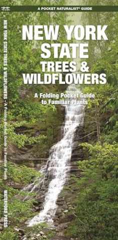 New York State Trees & Wildflowers: A Folding Pocket Guide to Familiar Plants (Wildlife and Nature Identification)
