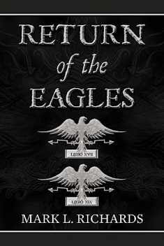 Return of the Eagles (Tribune Valerius and Centurion Marcellus)