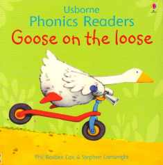 Goose on The Loose (Usborne Phonics Readers)