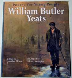 Poetry for Young People: William Butler Yeats