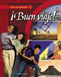 ¡Buen viaje! Level 1, Student Edition (Glencoe Spanish)