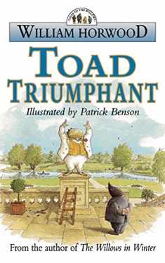 Toad Triumphant (Tales of the Willows)