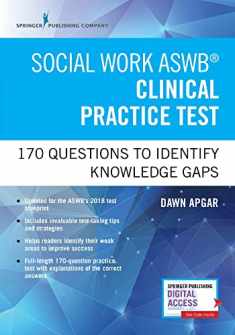 Social Work ASWB Clinical Practice Test: 170 Questions to Identify Knowledge Gaps (Book + Digital Access)