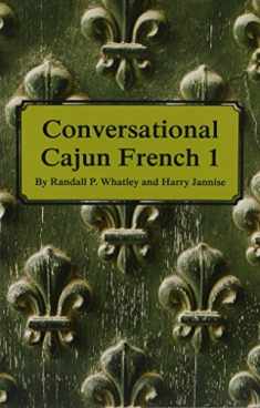 Conversational Cajun French 1 (French Edition)