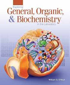 Exploring General, Organic, & Biochemistry in the Laboratory
