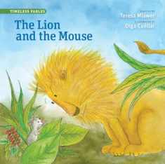 The Lion and the Mouse (Timeless Fables)