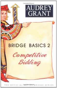 Bridge Basics 2: Competitive Bidding