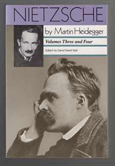 Nietzsche: Vols. 3 and 4 (Vol. 3: The Will to Power as Knowledge and as Metaphysics; Vol. 4: Nihilism)