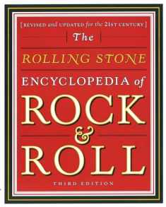 Rolling Stone Encyclopedia of Rock & Roll: Rolling Stone Encyclopedia of Rock & Roll