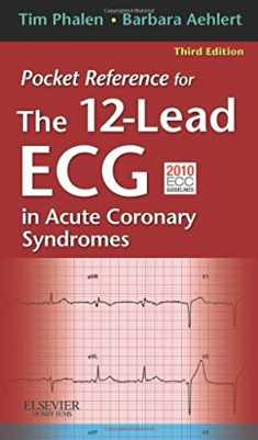 Pocket Reference for The 12-Lead ECG in Acute Coronary Syndromes, 3e