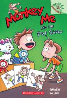 Monkey Me and the Pet Show: A Branches Book (Monkey Me #2) (2)