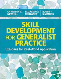 Skill Development for Generalist Practice: Exercises for Real-World Application