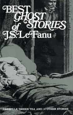 Best Ghost Stories of J. S. LeFanu