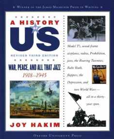 War, Peace And All That Jazz: 1918-1945 (A History of US War, Book 9)