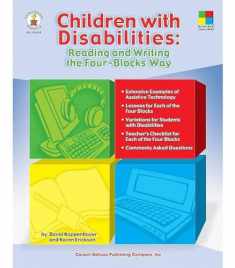 Four Blocks Children with Disabilities: Reading and Writing the Four-Blocks® Way, Grades 1 - 3 Resource Book