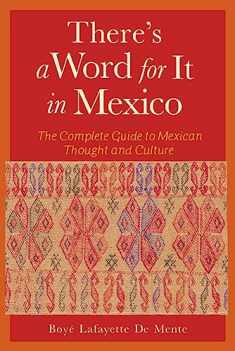 There's a Word for It in Mexico