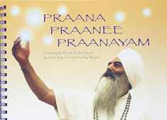 Praana, Praanee, Praanayam