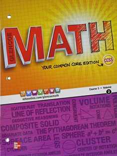 Glencoe Math, Course 3, Student Edition, Volume 2 (MATH APPLIC & CONN CRSE)