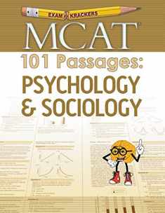 Examkrackers MCAT 101 Passages: Psychology & Sociology