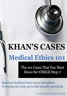 Khan's Cases: Medical Ethics