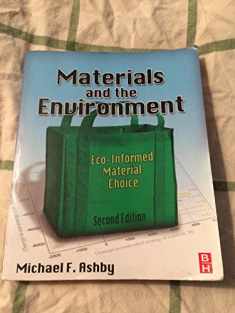 Materials and the Environment: Eco-informed Material Choice