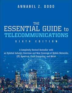 Essential Guide to Telecommunications, The