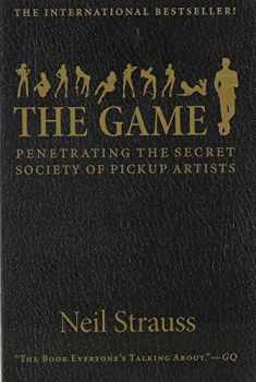 The Game [Paperback] [Jan 01, 2013] Neil Strauss