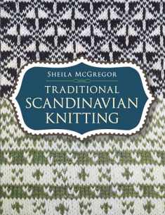 Traditional Scandinavian Knitting (Dover Crafts: Knitting)
