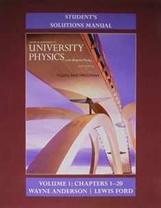 Student's Solution Manual for University Physics with Modern Physics Volume 1 (Chs. 1-20)