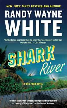 Shark River (A Doc Ford Novel)