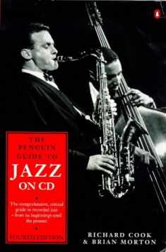 The Penguin Guide to Jazz on CD, 4th Edition