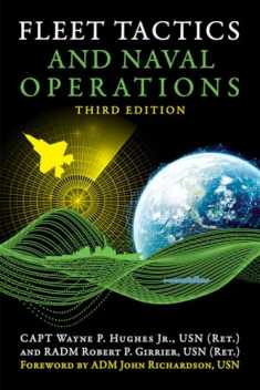 Fleet Tactics and Naval Operations, Third Edition (Blue & Gold Professional Library)