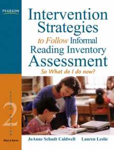Intervention Strategies to Follow Informal Reading Inventory Assessment: So What Do I Do Now? (2nd Edition)