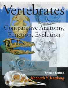Vertebrates: Comparative Anatomy, Function, Evolution