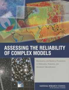 Assessing the Reliability of Complex Models: Mathematical and Statistical Foundations of Verification, Validation, and Uncertainty Quantification