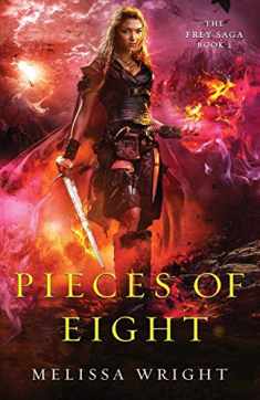 Pieces of Eight (The Frey Saga)