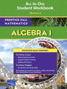 Algebra 1: All-In-One Student Workbook (Prentice Hall Mathematics)