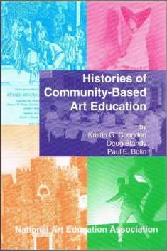 Histories of Community Based Art Education