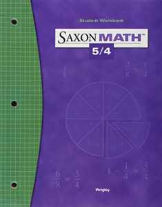 Saxon Math 5/4: Student Workbook
