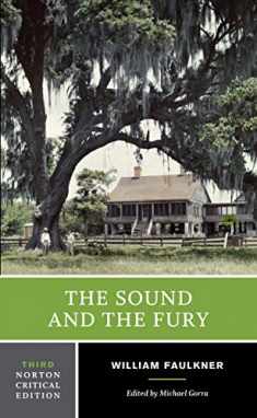 The Sound and the Fury: A Norton Critical Edition (Norton Critical Editions)