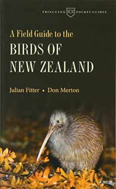 A Field Guide to the Birds of New Zealand (Princeton Pocket Guides, 7)