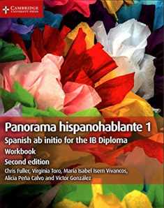 Panorama Hispanohablante 1 Workbook: Spanish ab initio for the IB Diploma (Spanish Edition)