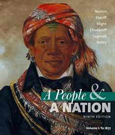 A People & A Nation: A History of the United States: To 1877