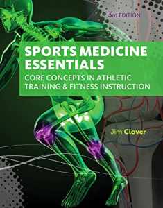 Sports Medicine Essentials: Core Concepts in Athletic Training & Fitness Instruction (with Premium Web Site Printed Access Card 2 terms (12 months))