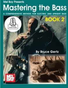 Mastering the Bass Book 2