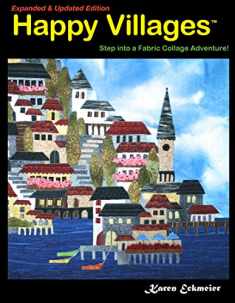 Happy Villages, Expanded & Updated Edition