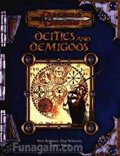 Deities and Demigods (Dungeons & Dragons d20 3.0 Fantasy Roleplaying Supplement)
