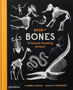 Book of Bones: 10 Record-Breaking Animals