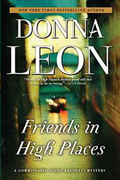 Friends in High Places: A Commissario Guido Brunetti Mystery (The Commissario Guido Brunetti Mysteries, 9)