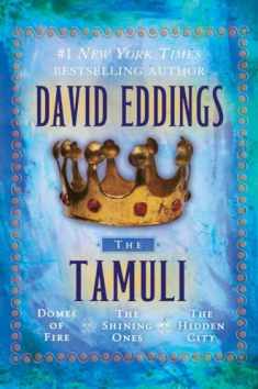 The Tamuli: Domes of Fire - The Shining Ones - The Hidden City
